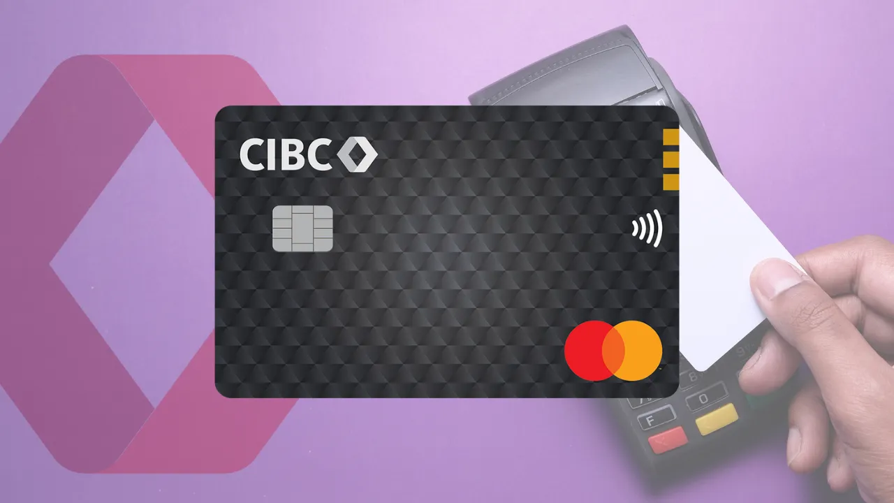 Maximize with CIBC Credit Card