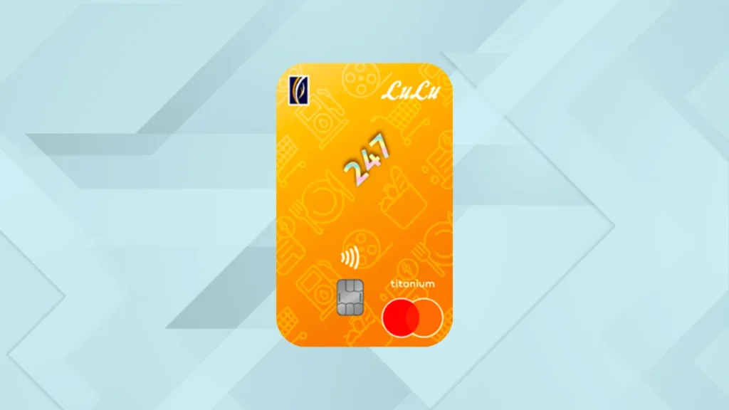 More Rewards, More Savings: LuLu 247 Titanium Card